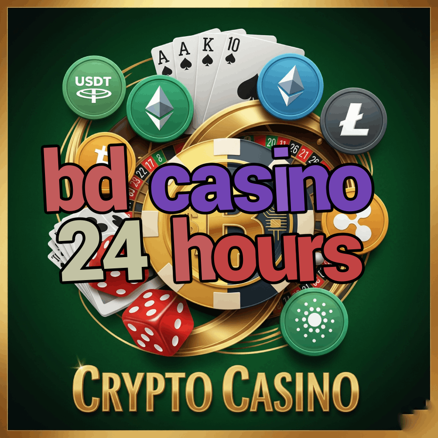 BD Casino 24 Hours - Always-Open Bangladeshi Casino